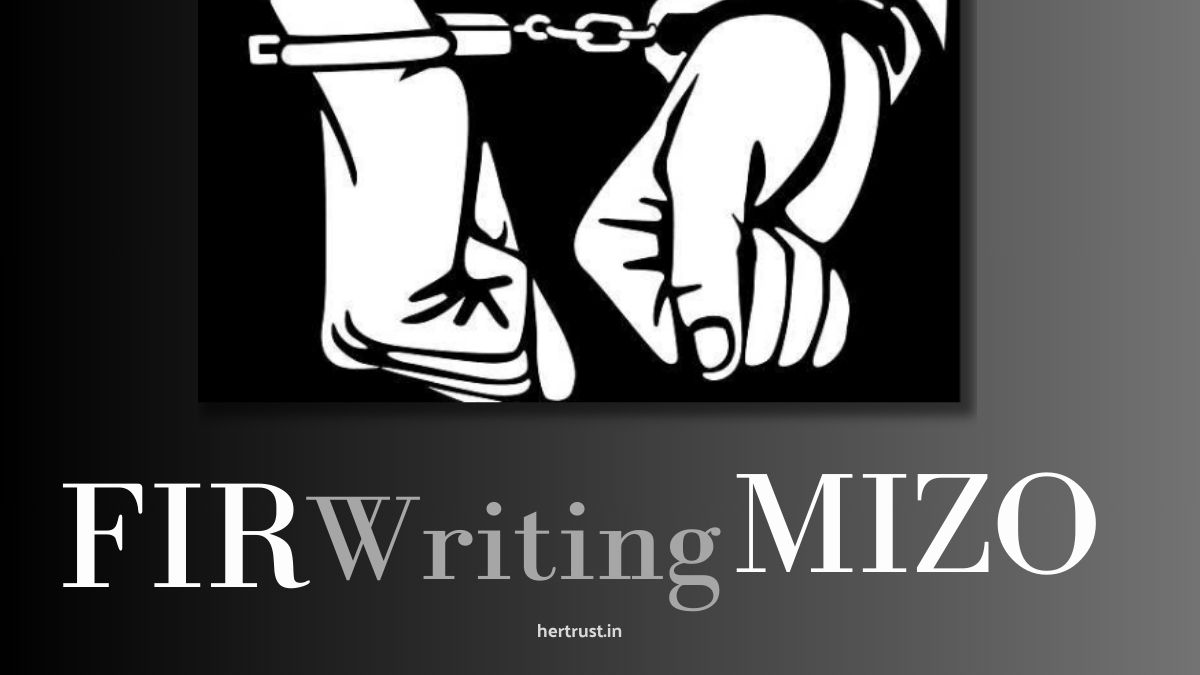 How to write a FIR in Mizo language